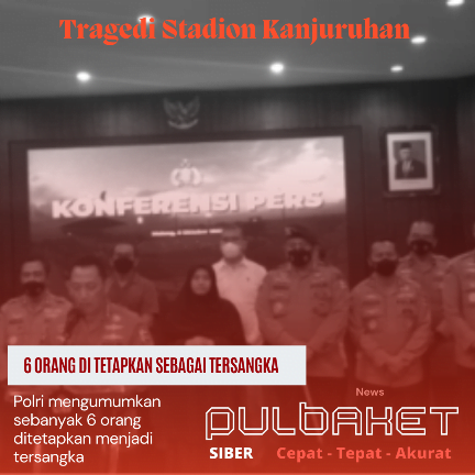 Kapolri umumkan 6 tersangka